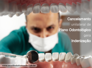indenizacao cancelamento plano odontologico